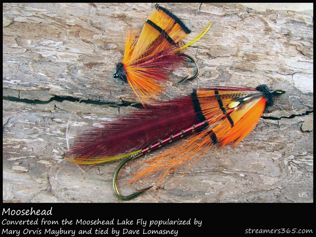 #302 Moosehead - Dave Lomasney (lake and streamer versions)